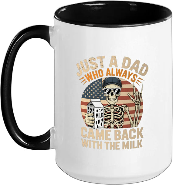 Skeleton Papa Just Dad Who Always Came Back Ceramic Mug