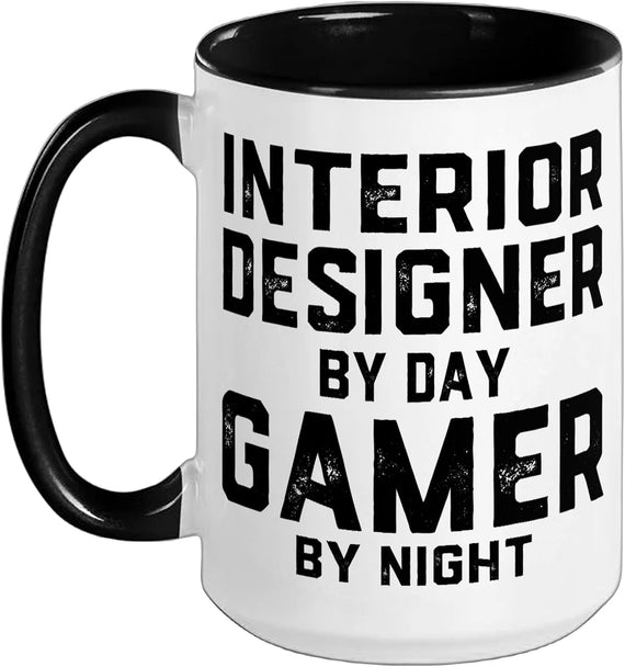 Interior Designer By Day Gamer By Night Home Office Design Ceramic Mug