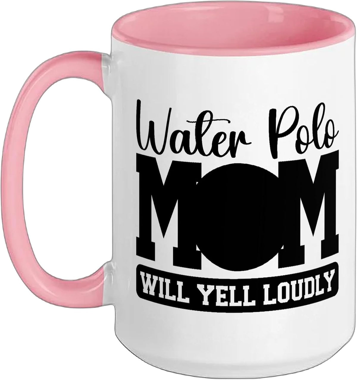 Water Polo Mom Will Yell Loudly Water Polo Player Mother Ceramic Mug
