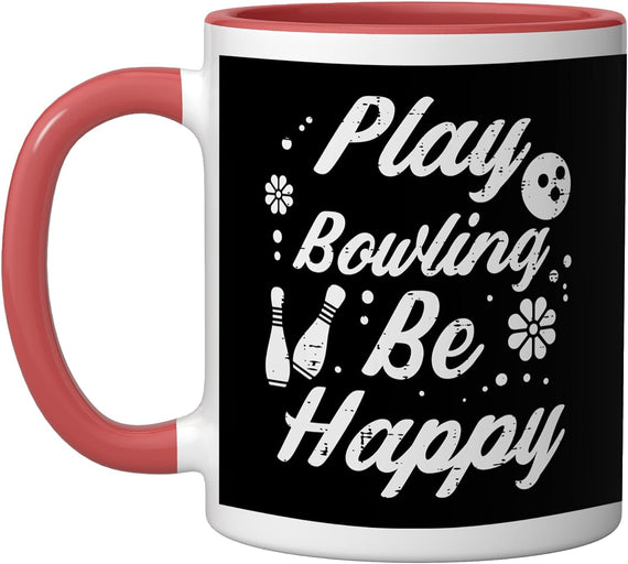 Play Bowling Be Happy Retro Bowler Women Girls Boys Kids Ceramic Mug