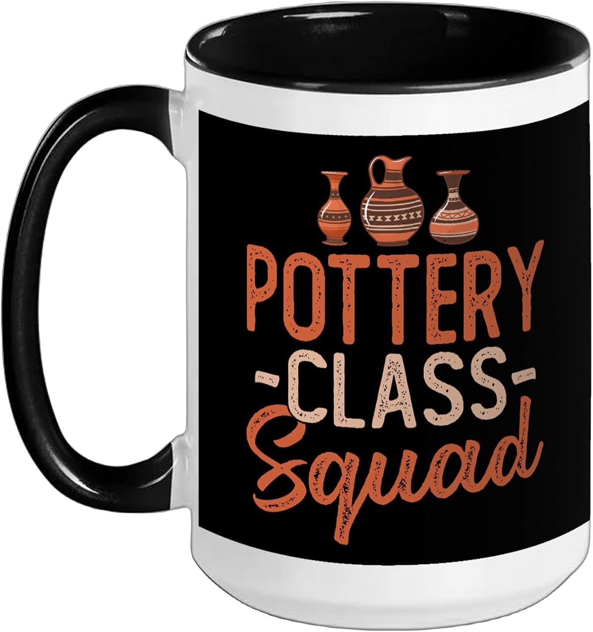 Pottery Class Squad - Pottery Lover Ceramics Artist Potter Ceramic Mug