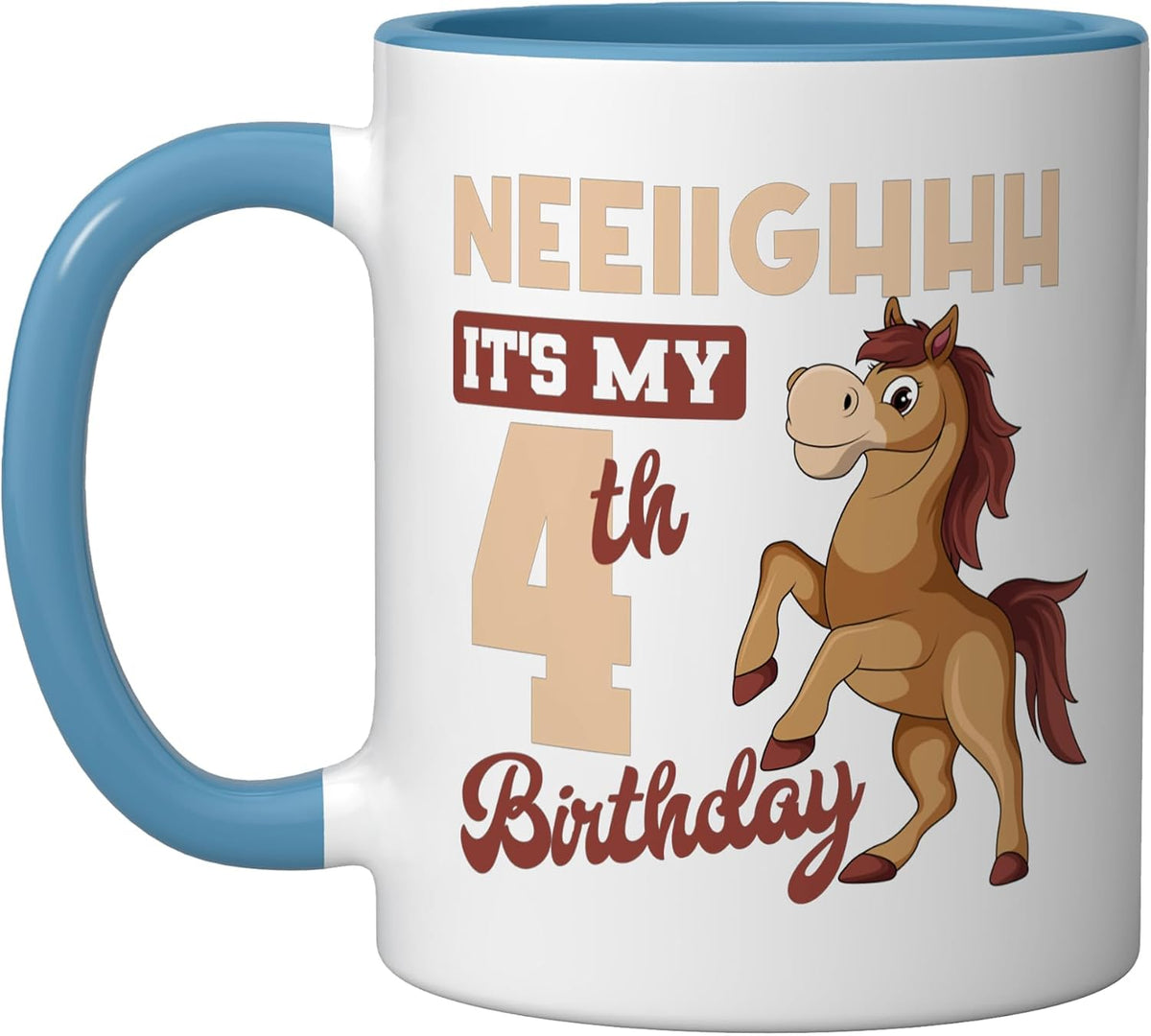 Neeiighhh It's My 4th Birthday Horse Bday Party 4 Ceramic Mug