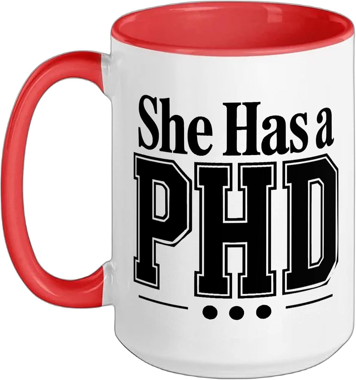 Woman Phd Doctorate Degree Academic Achievement Female Ceramic Mug