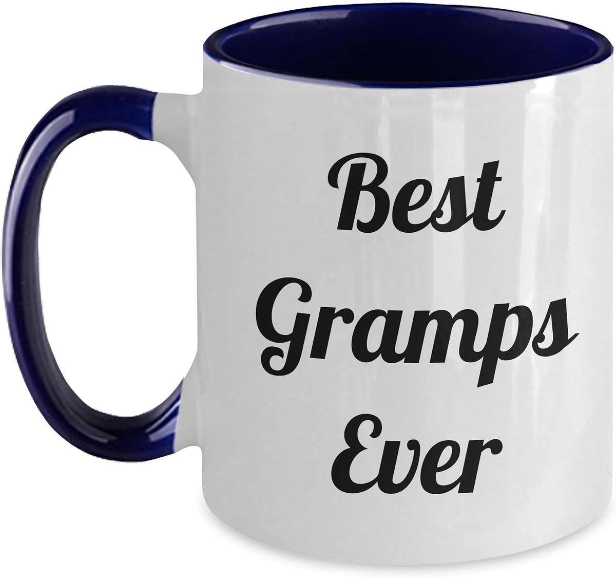 Funny Gramps Gifts, Best Gramps Ever, Father's Day Ceramic Mug