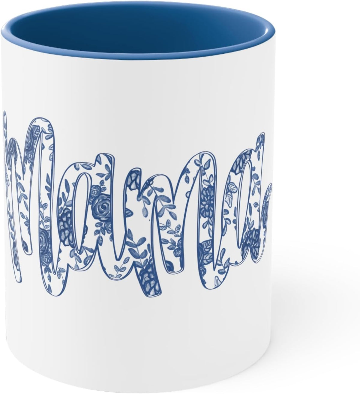 Mama Mug, Floral Coffee, Two Toned Coffee, Mom Coffee Ceramic Mug