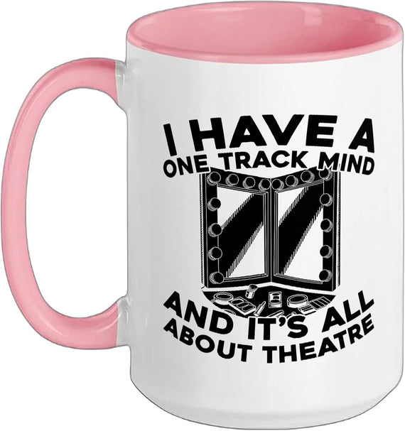 One Track Mind All About Theatre Ceramic Mug