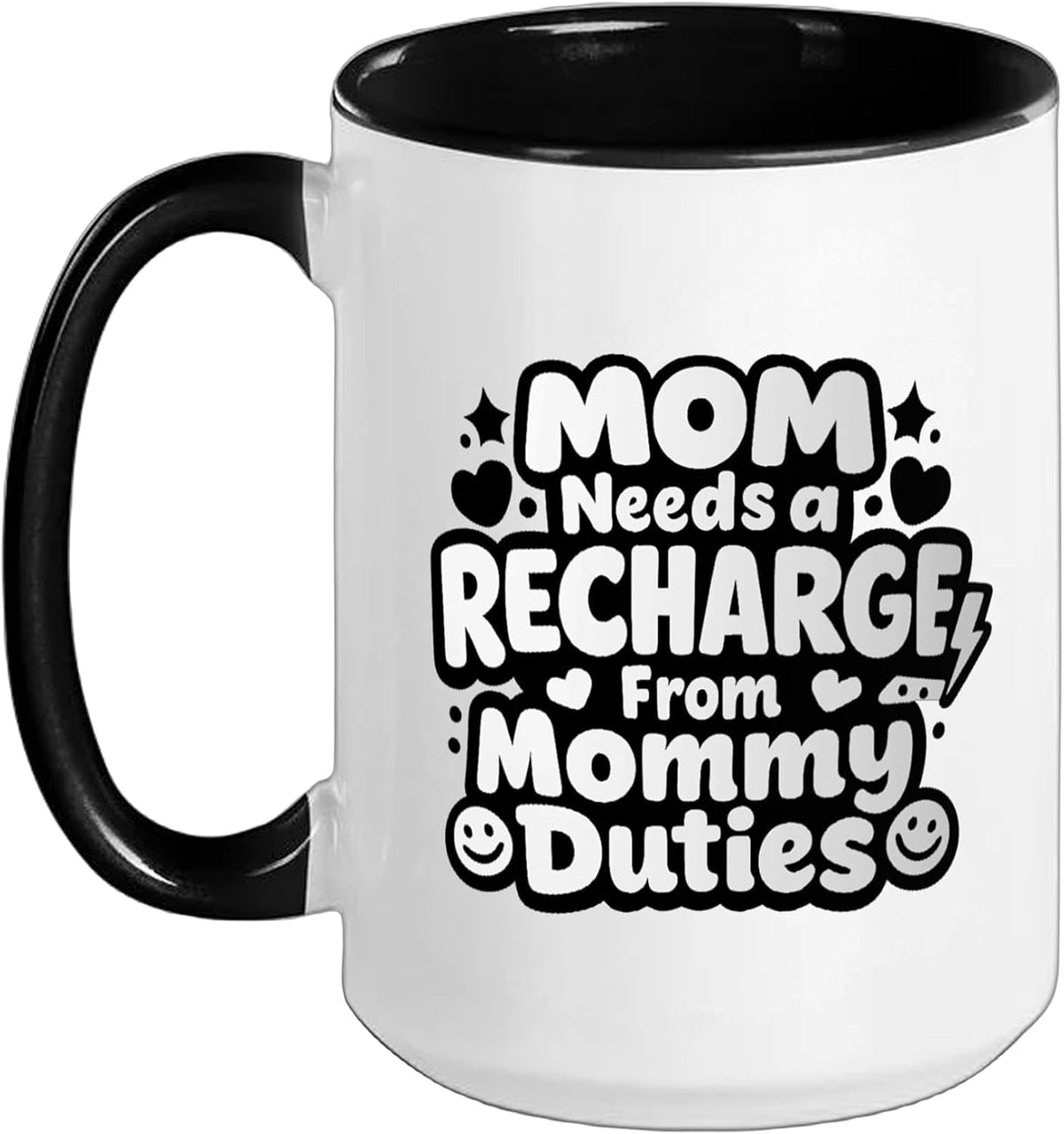 Mom Needs A Recharge From Mommy Duties - Best Mom Mama Ceramic Mug