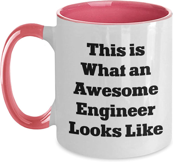 This Is What An Awesome Engineer Looks Like Funny Ceramic Mug
