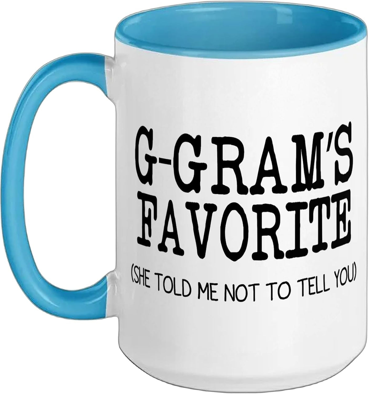 G-Gram’S Favorite Funny Family Grandson Granddaughter Kids Ceramic Mug
