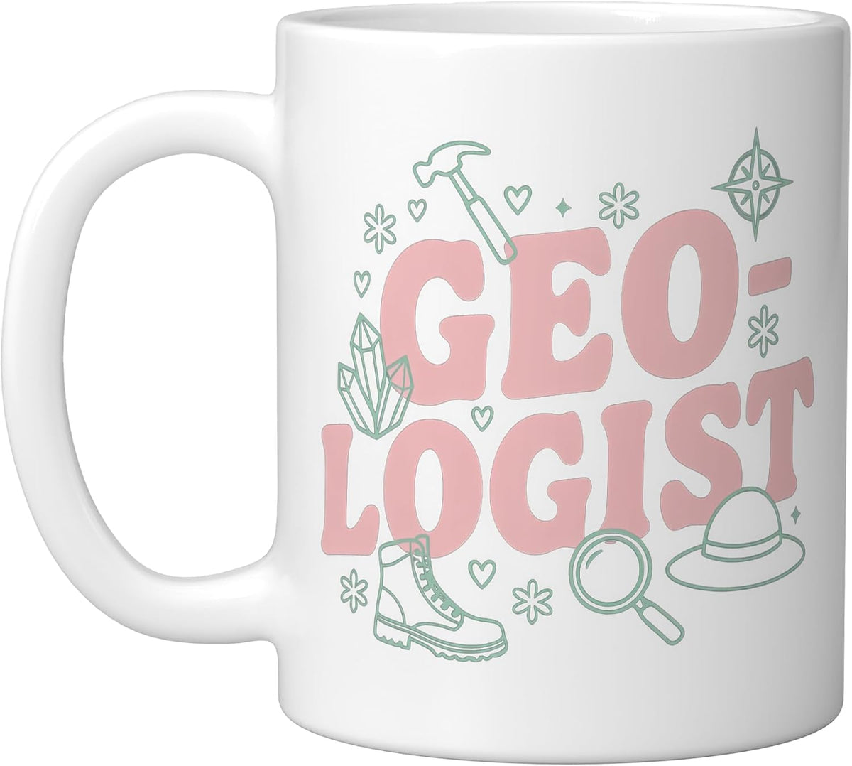 Geologist Geologists Geology Female Geoscientist Ceramic Mug