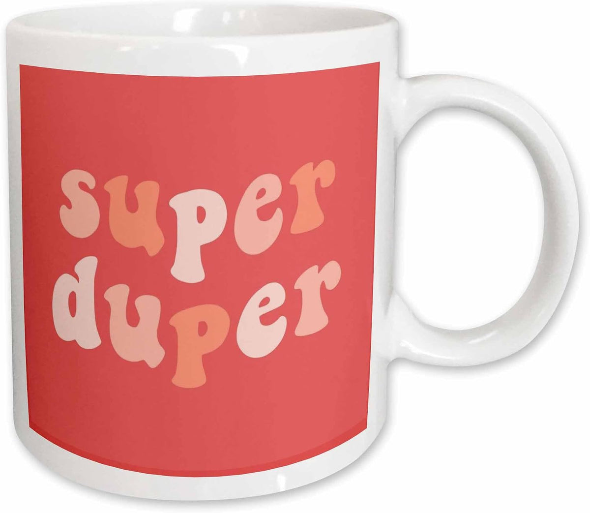 Super Duper Retro Pink Text College Ceramic Mug