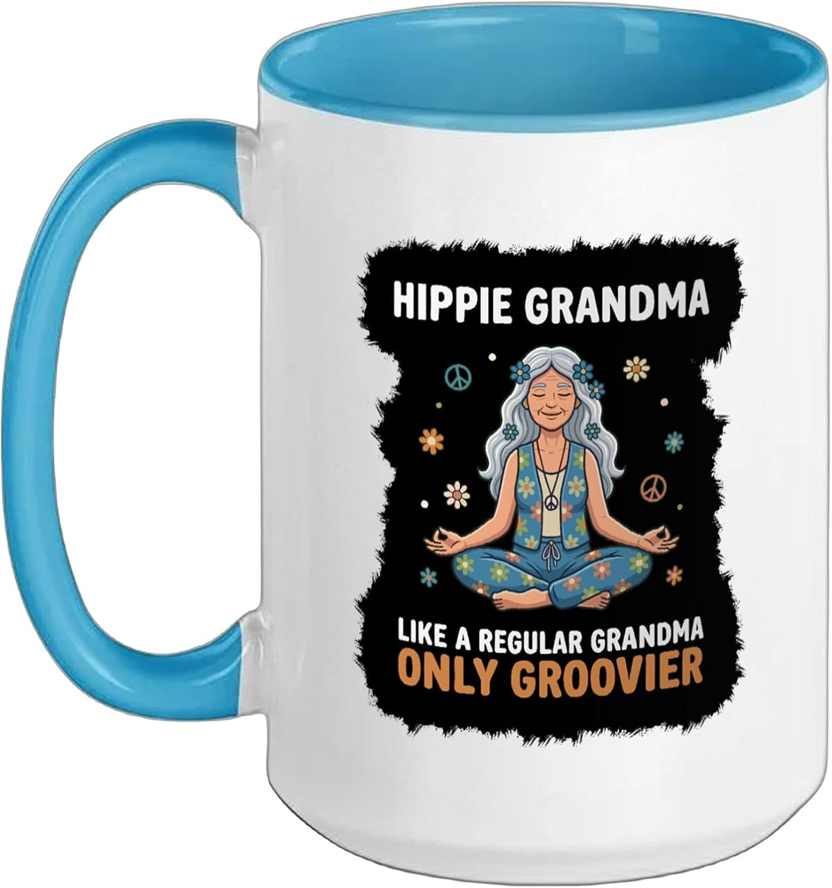 Hippie Grandma Groovier - Zen Meditation Hippie Grandma Ceramic Mug