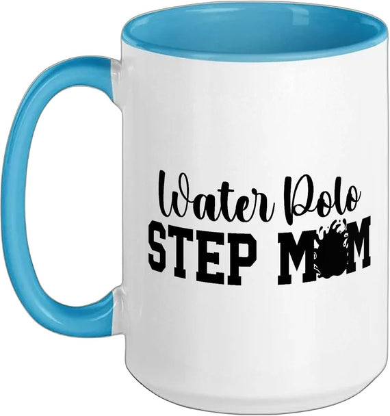 Water Polo Step-Mom Of A Water Polo Player Stepmother Ceramic Mug