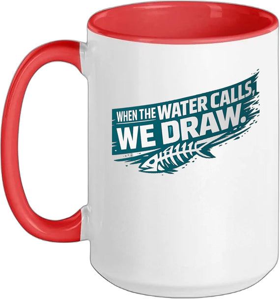 When The Water Calls We Draw Bowfishing Funny Ceramic Mug