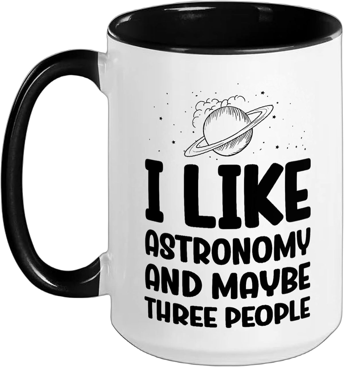 Astrophysics Science Astrophysic Galaxy I Like Astronomy Ceramic Mug