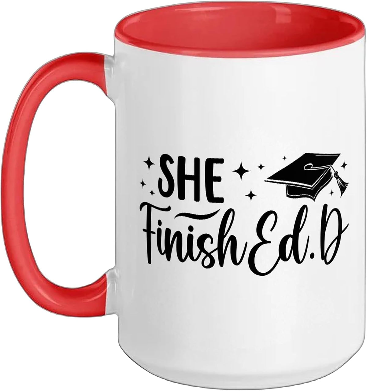She Finished. D Doctor Of Education Graduation Edd Ceramic Mug