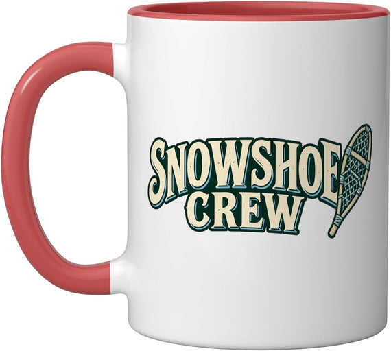 Snowshoe Crew Winter Hiking Group Ceramic Mug