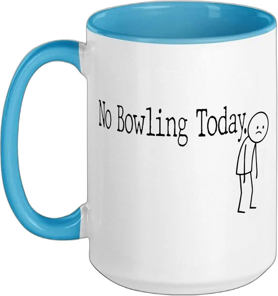 No Bowling Today Funny Mood Joke Minimal Line Art Ceramic Mug
