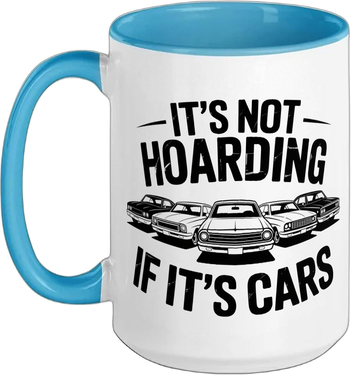 Not Hoarding If It's Cars Design For Music Lovers Ceramic Mug