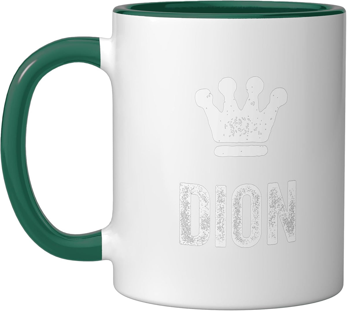 Dion The King/Crown & Name Design For Men Called Dion Ceramic Mug