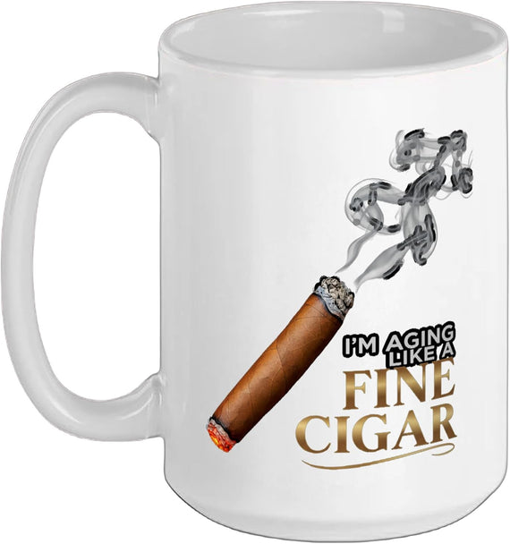Dad - I'm Aging Like A Fine Cigar Funny Cigar Lover Design Ceramic Mug