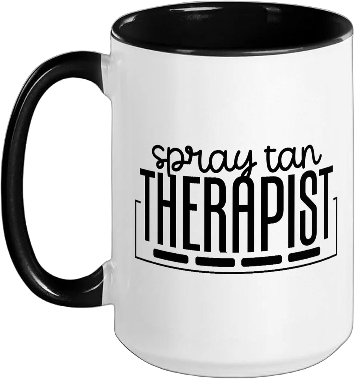 Spray Tan Therapist Spray Tan Artist Spray Tanning Artist Ceramic Mug