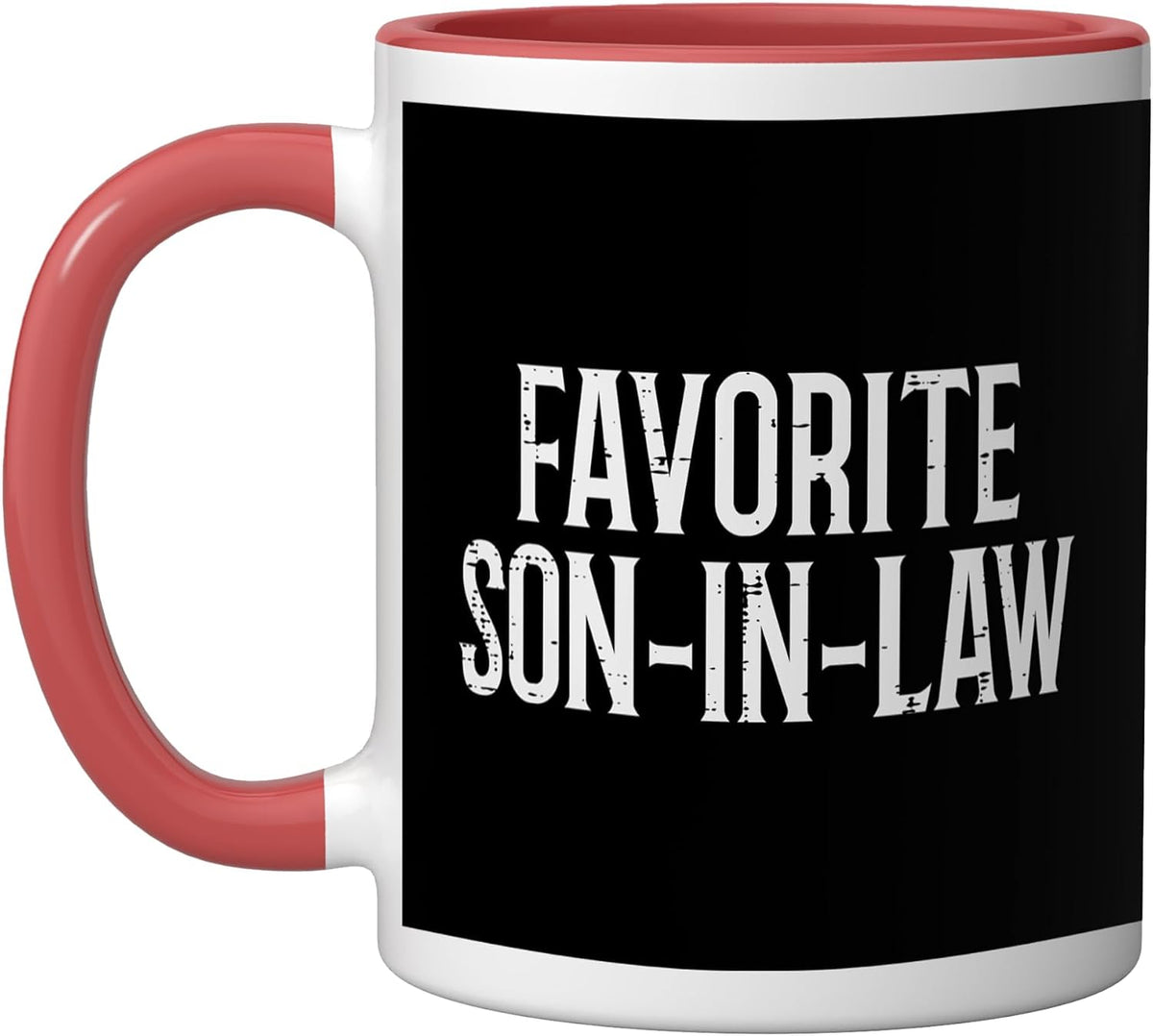Favorite Son In Law Funny Humor Joke Family Matching Men Ceramic Mug