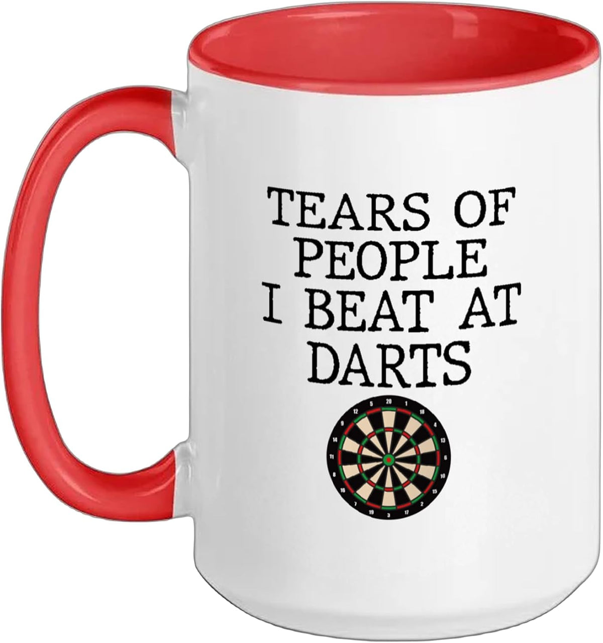 Darts Player Tears Of People I Beat At Darts Ceramic Mug