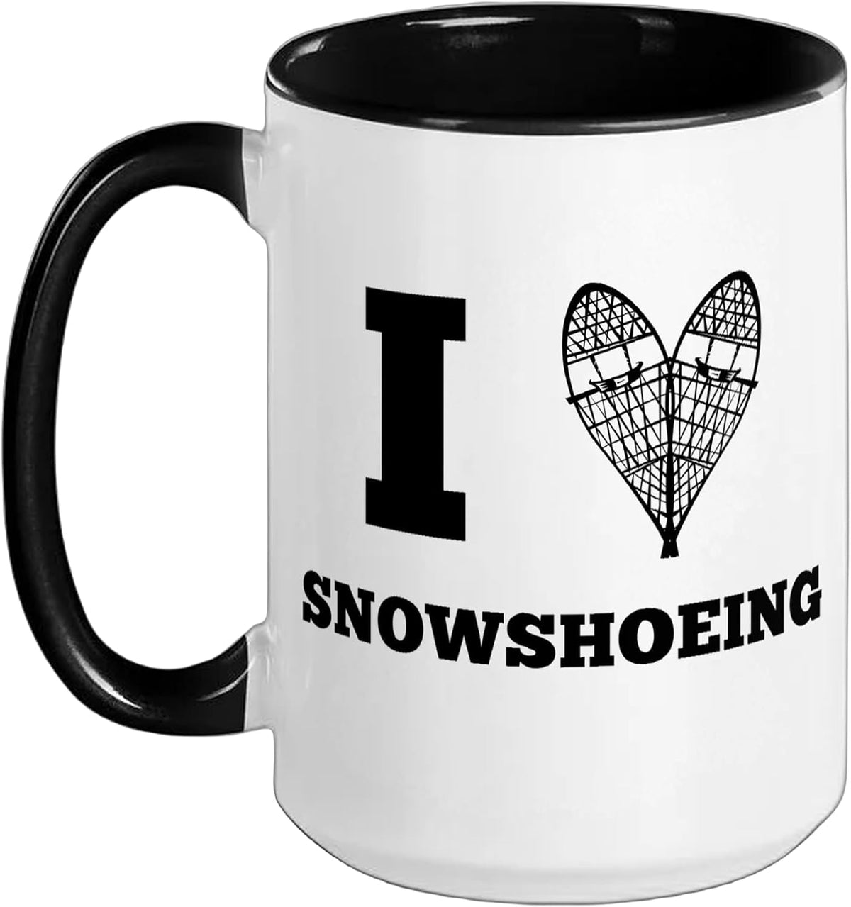 Snowshoes, I Love Snowshoeing Winter Ceramic Mug