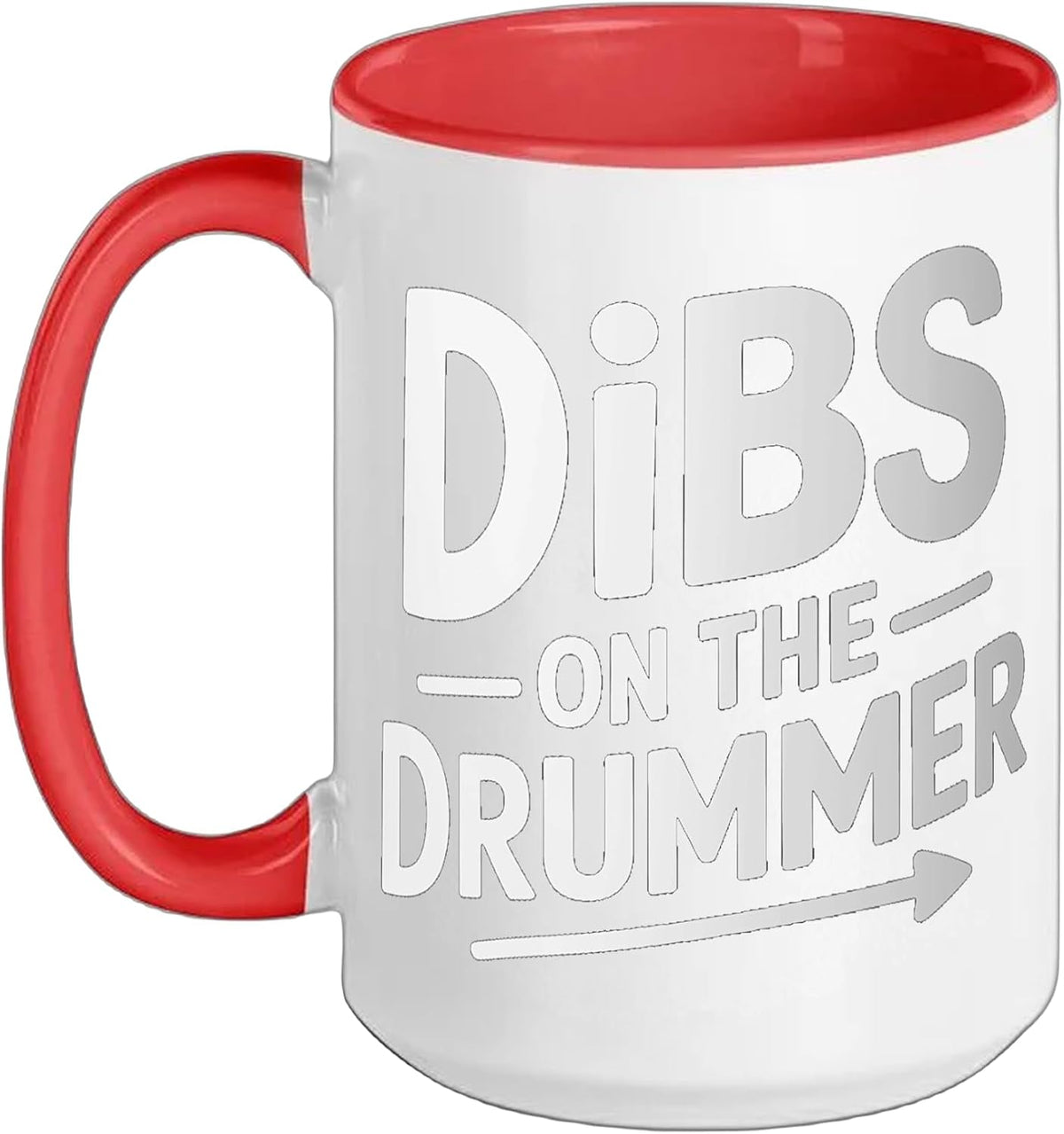 Dibs On The Drummer Ceramic Mug