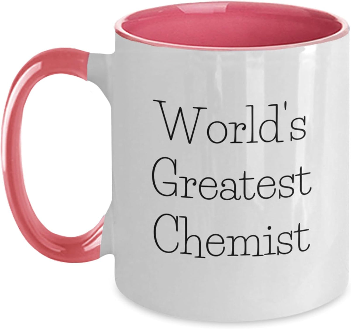 World's Greatest Chemist Quote Ceramic Mug