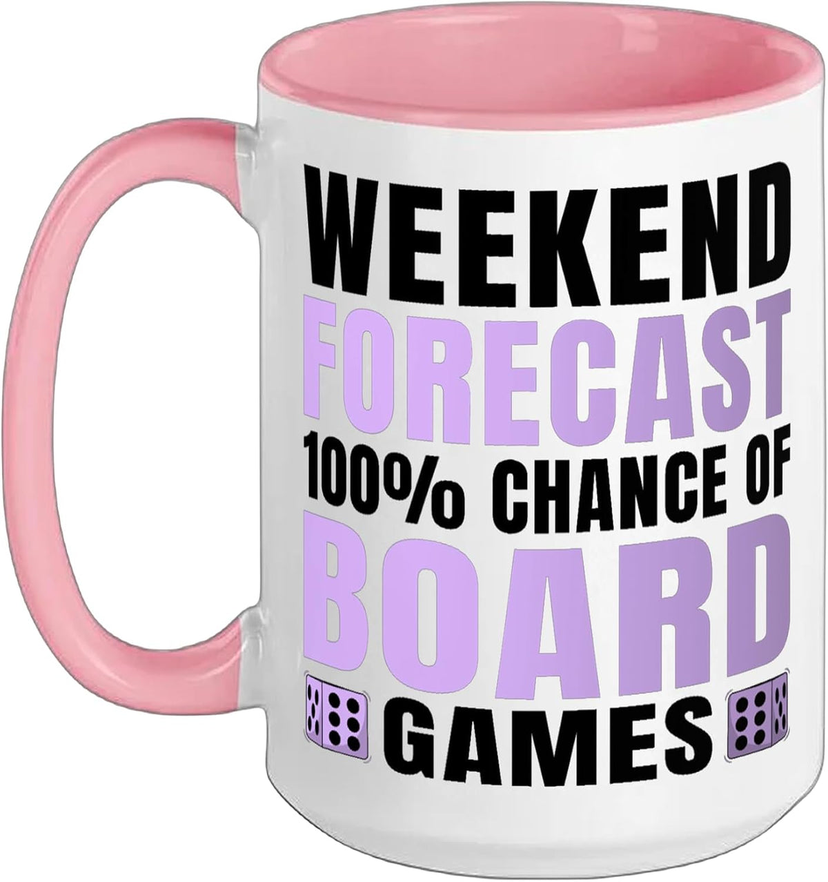 Weekend Forecast 100 Percent Chance Of Board Games Ceramic Mug