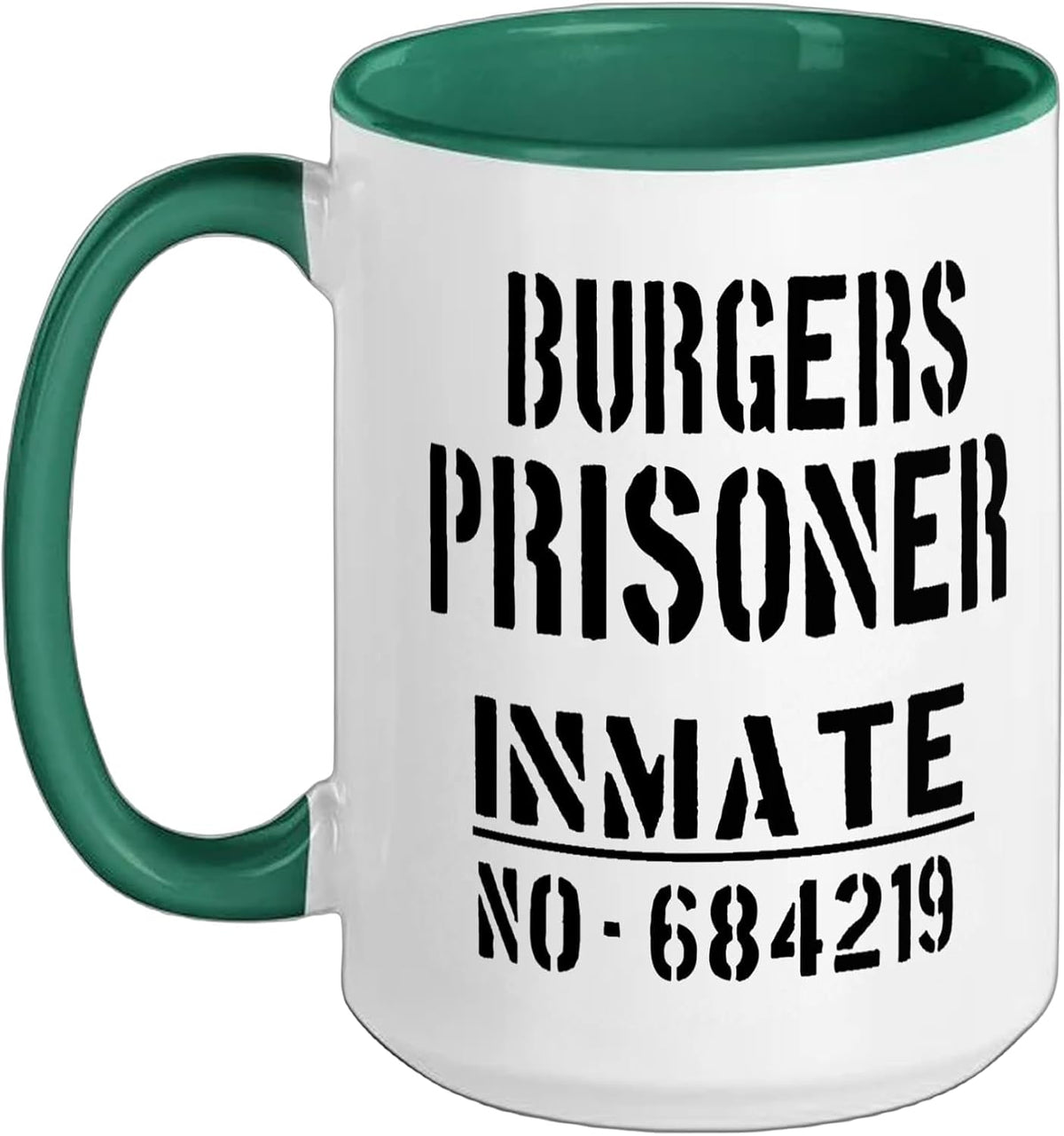Burgers Prisoner Inmate No. 684219 Stencil Ceramic Mug