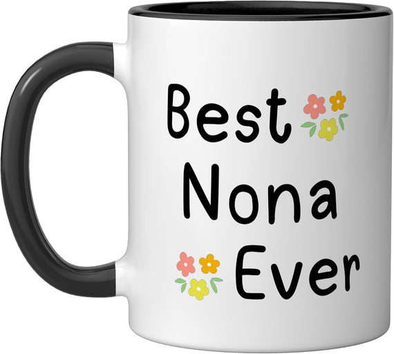 Best Nona Ever Ceramic Mug
