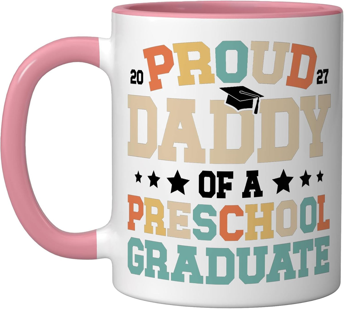 Proud Daddy Of A 2027 Preschool Graduate Dad Christmas Ceramic Mug