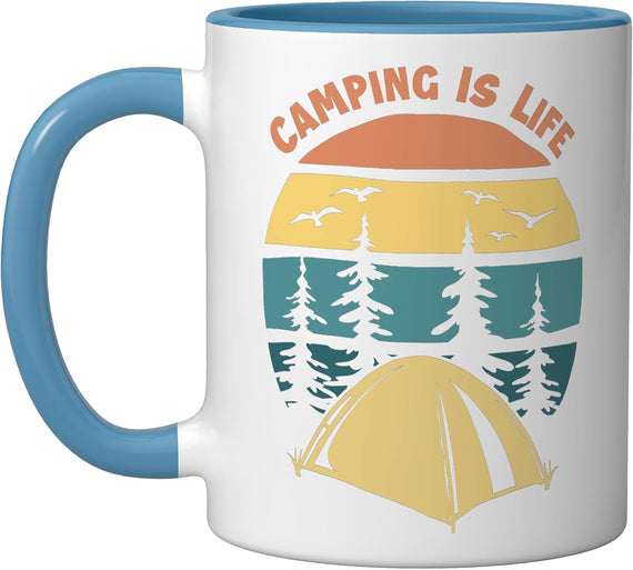 Camping Is Life Backpacking Campgrounds Glamping Camping Ceramic Mug
