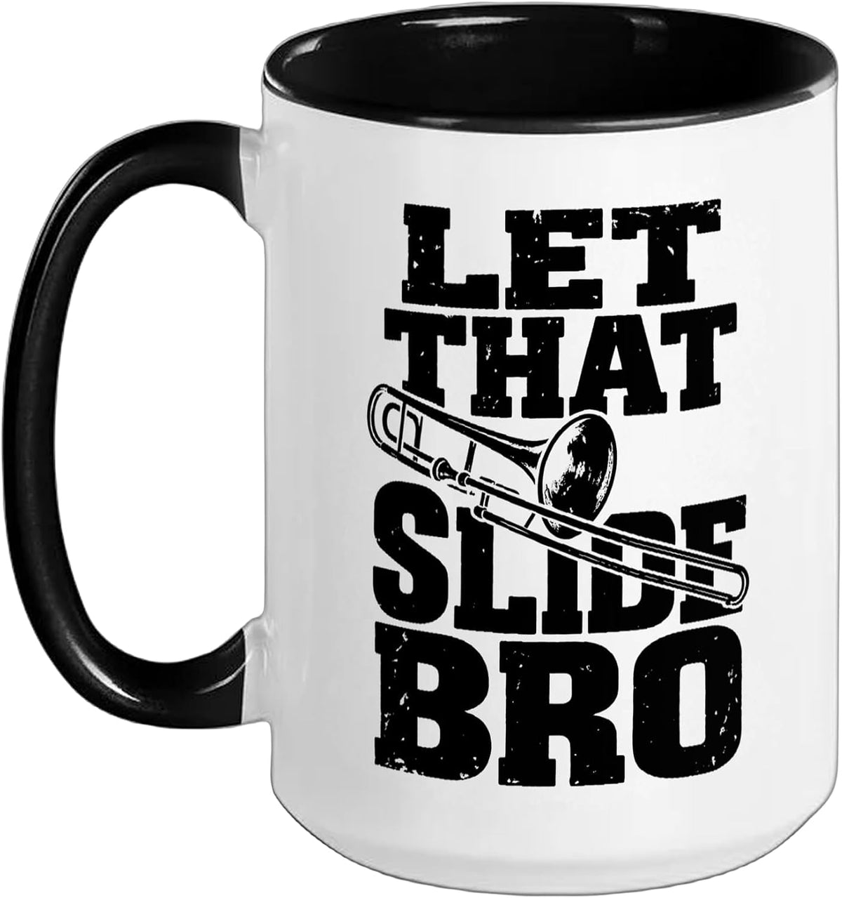 Brass Music Trombone Player Band Humor Ceramic Mug