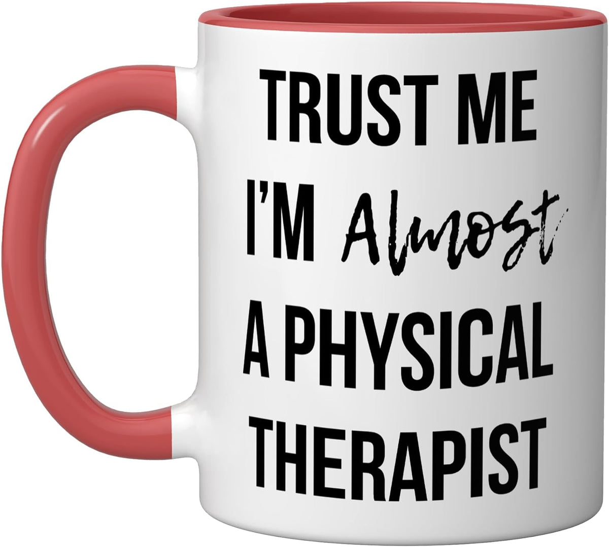 Funny Future Physical Therapist Ceramic Mug