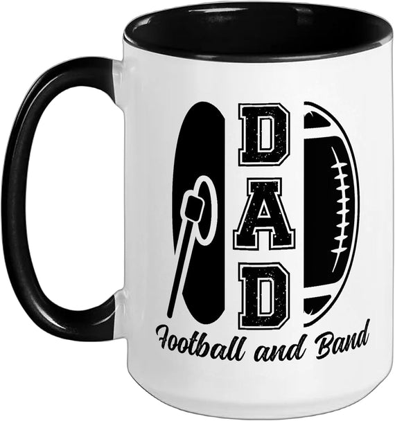 Football & Band Dad Proud Marching Band And Football Dad Ceramic Mug