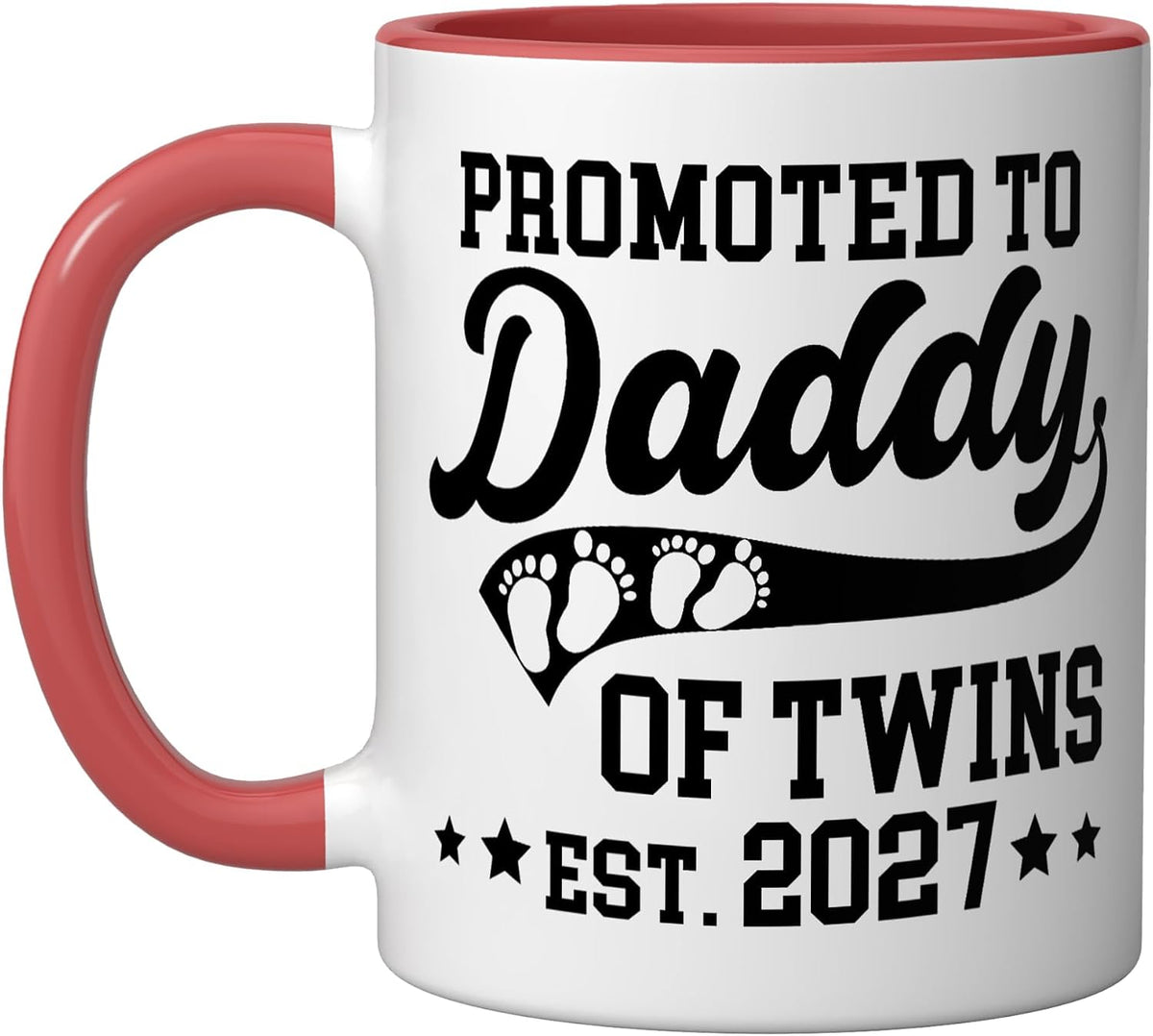 Promoted To Daddy Of Twins 2027 Future Dad Of Twins Ceramic Mug