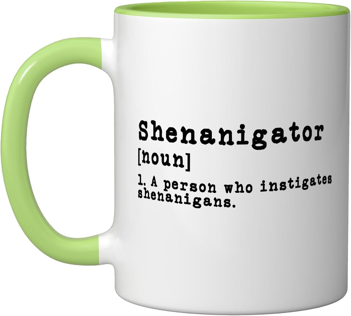 Shenanigans Tee Funny Shenanigator Definition St. Patricks Ceramic Mug