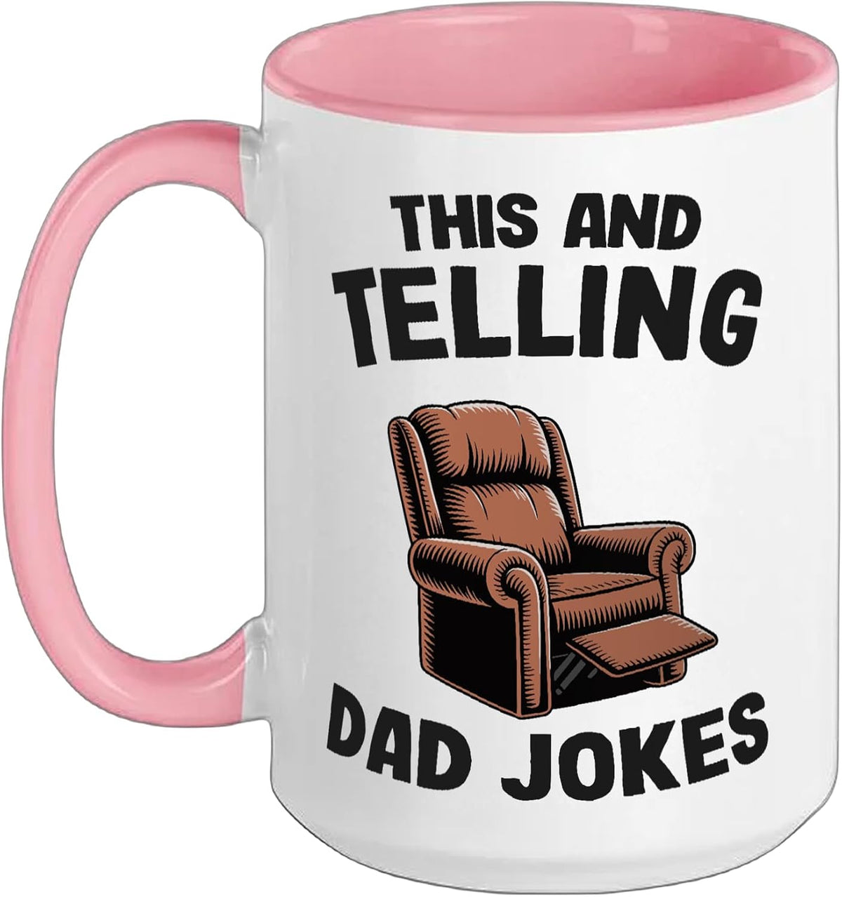 Funny Dad Mens Humor This And Telling Dad Jokes Ceramic Mug