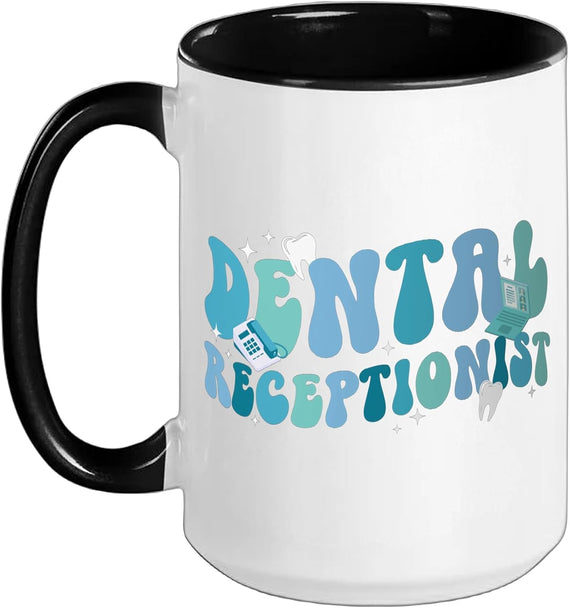 Dental Receptionist Groovy Dental Receptionists Ceramic Mug