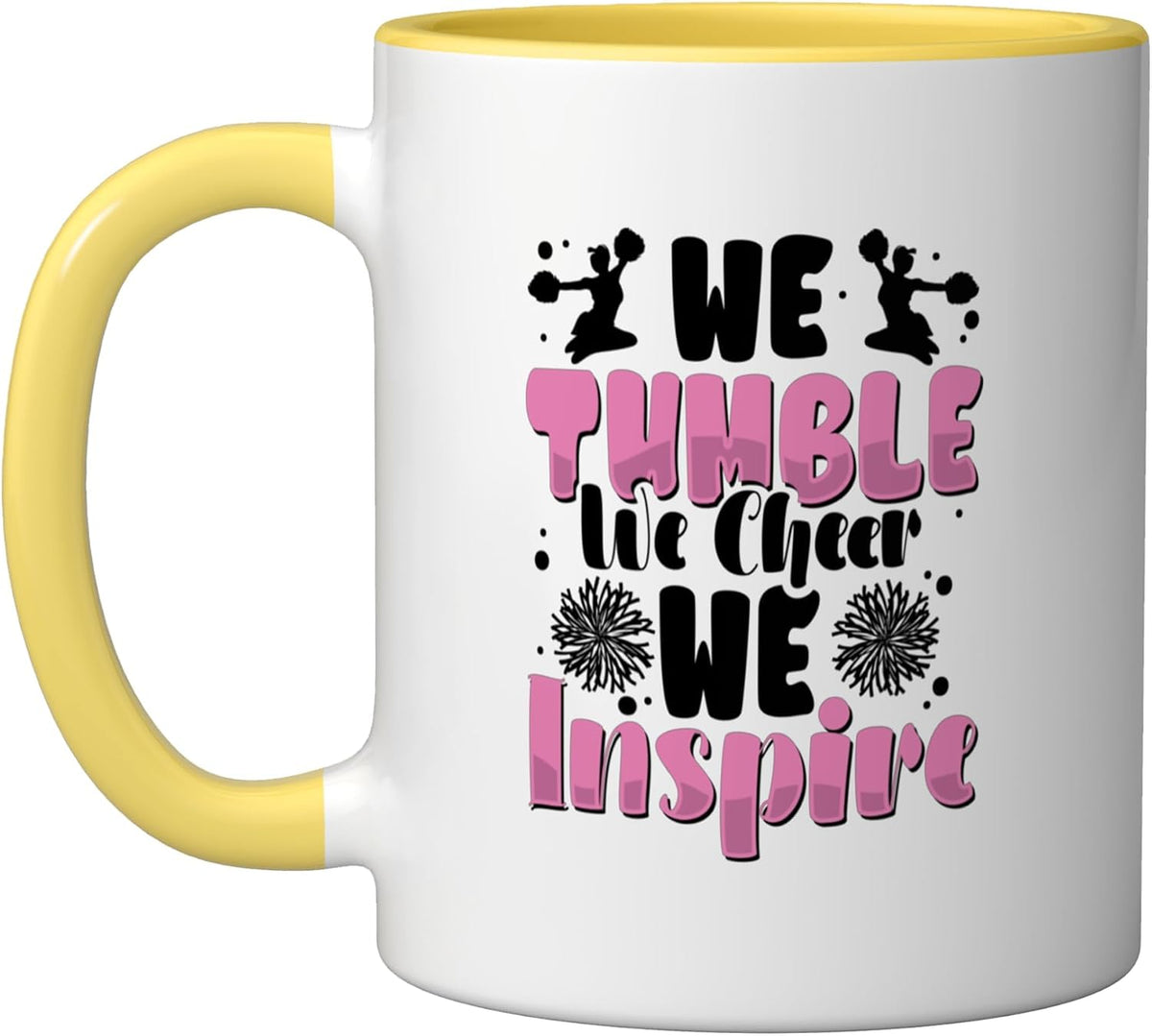 We Tumble We Cheer - Cheerleading Cheerleader Ceramic Mug