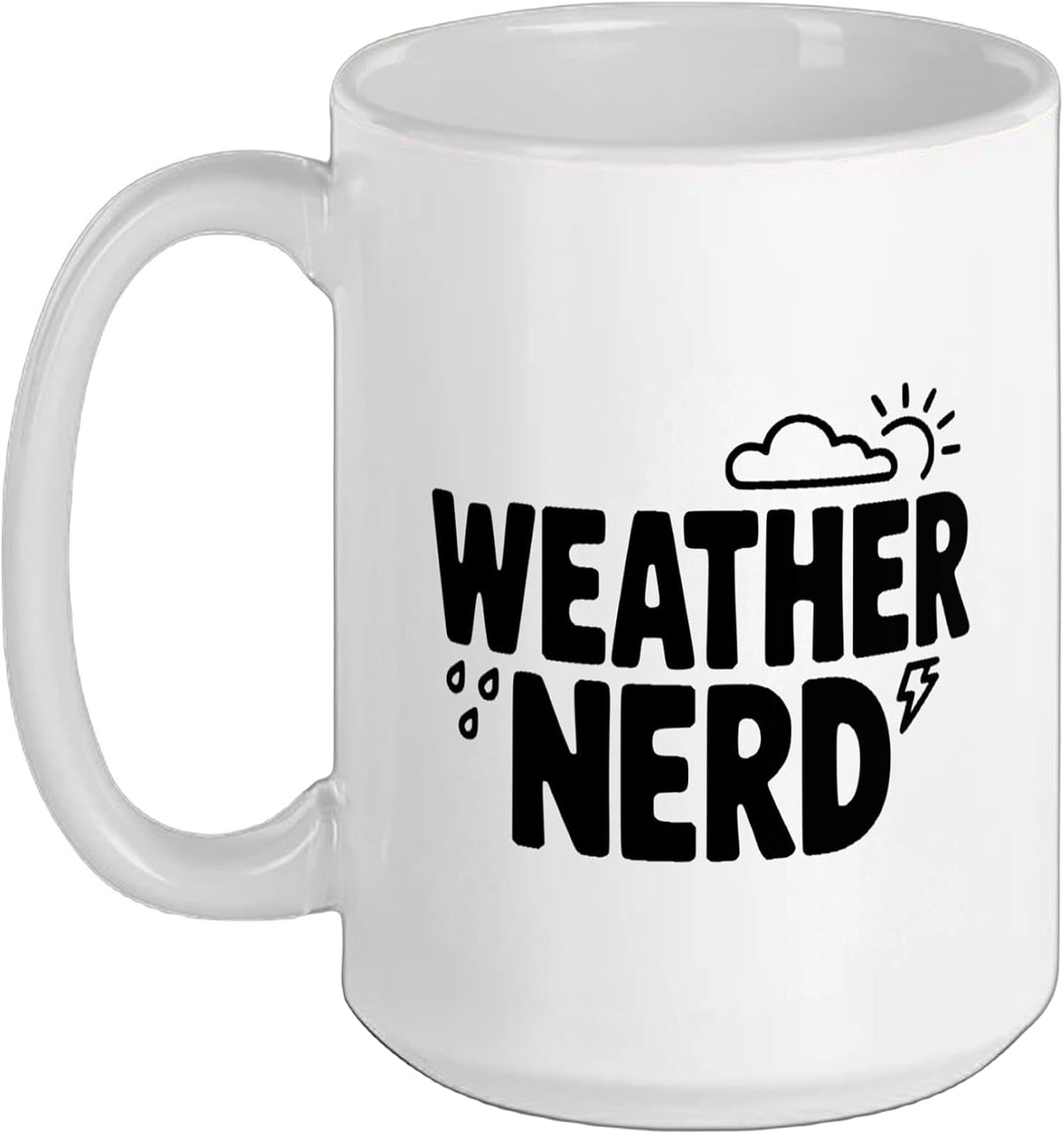 Weather Nerd Funny Meteorology Lover Ceramic Mug