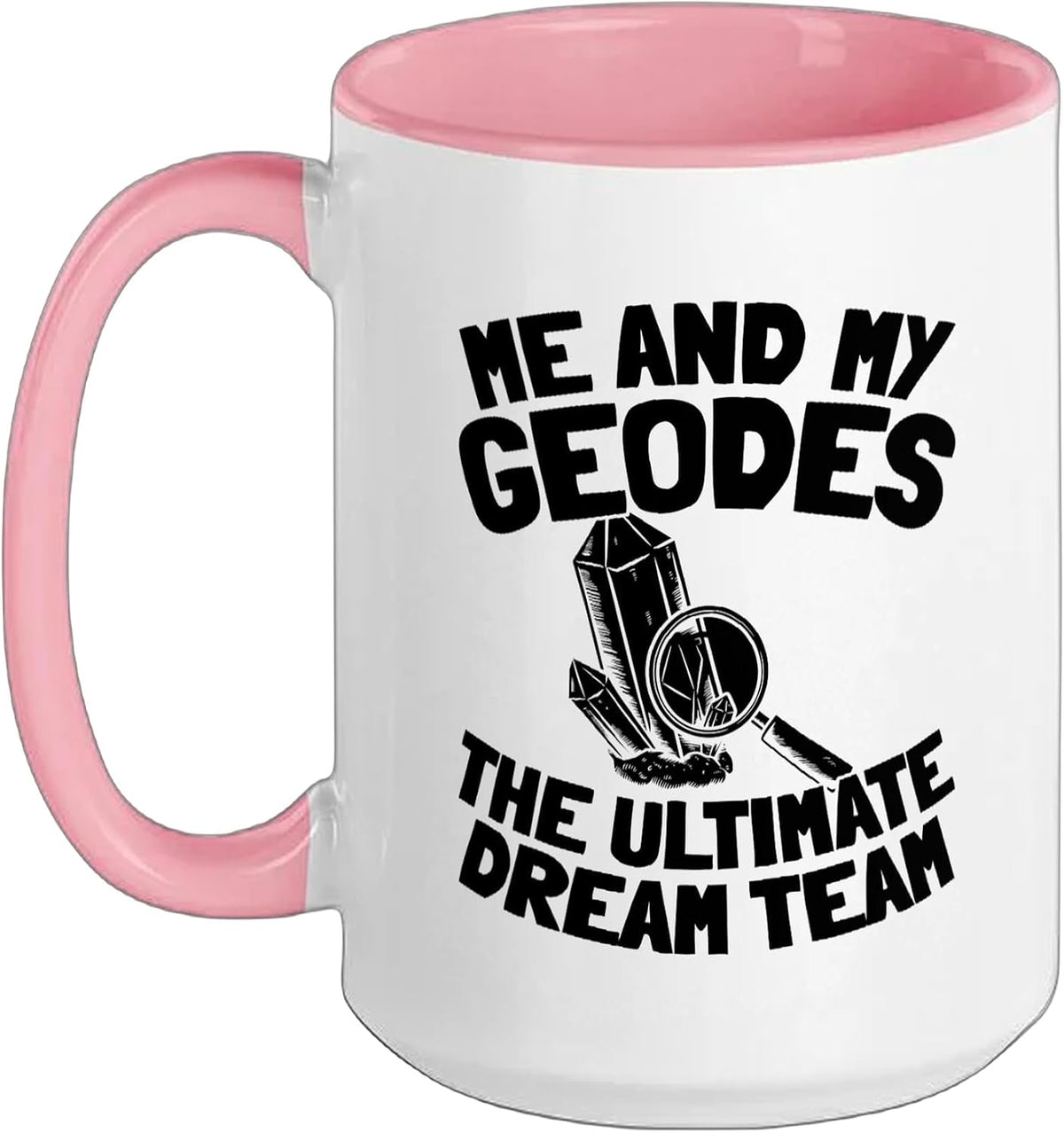 Geology Collecting - Geologist Rock Collector Ceramic Mug