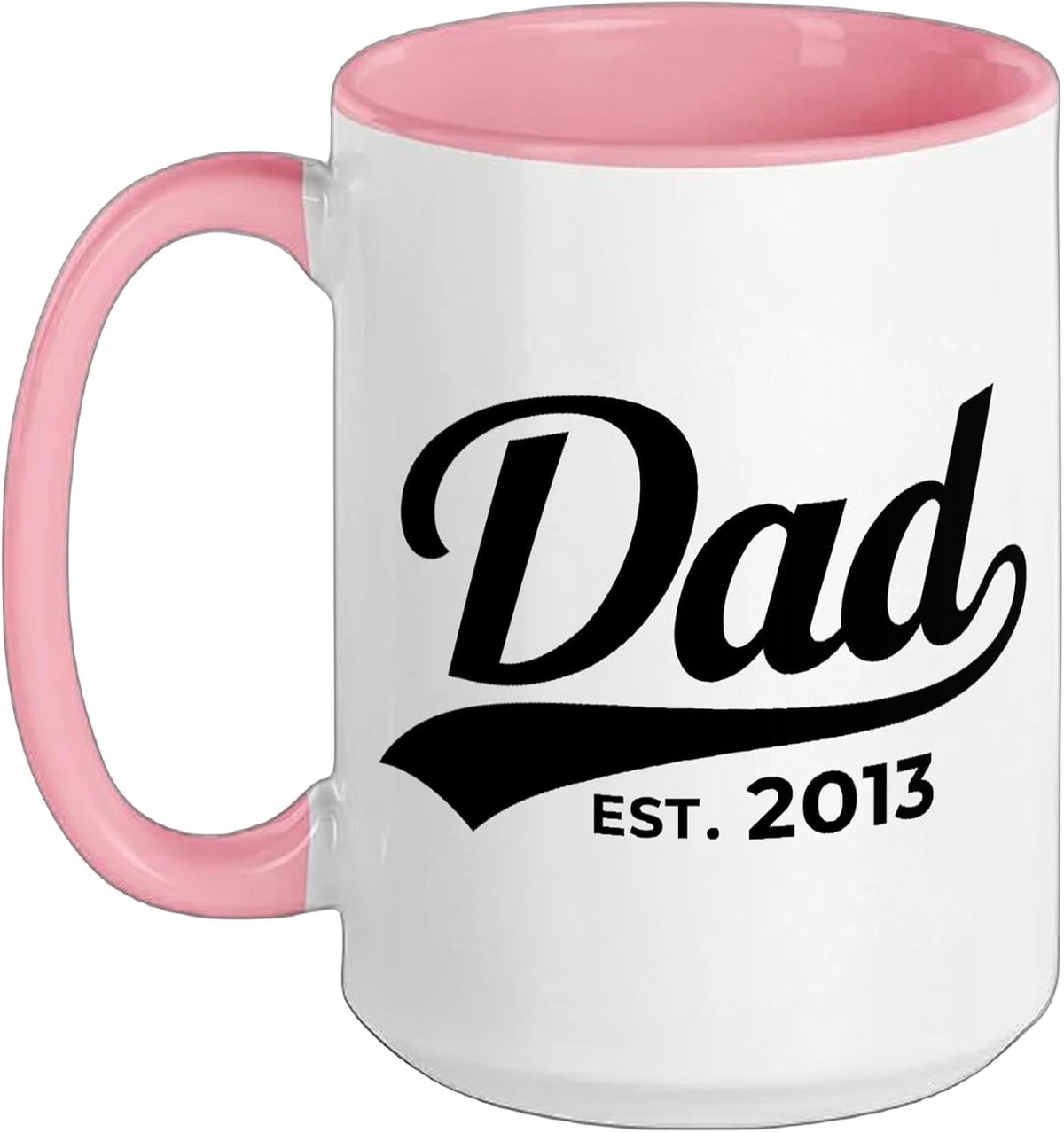 Dad Est 2013 Funny First Time Dad New Father Ceramic Mug