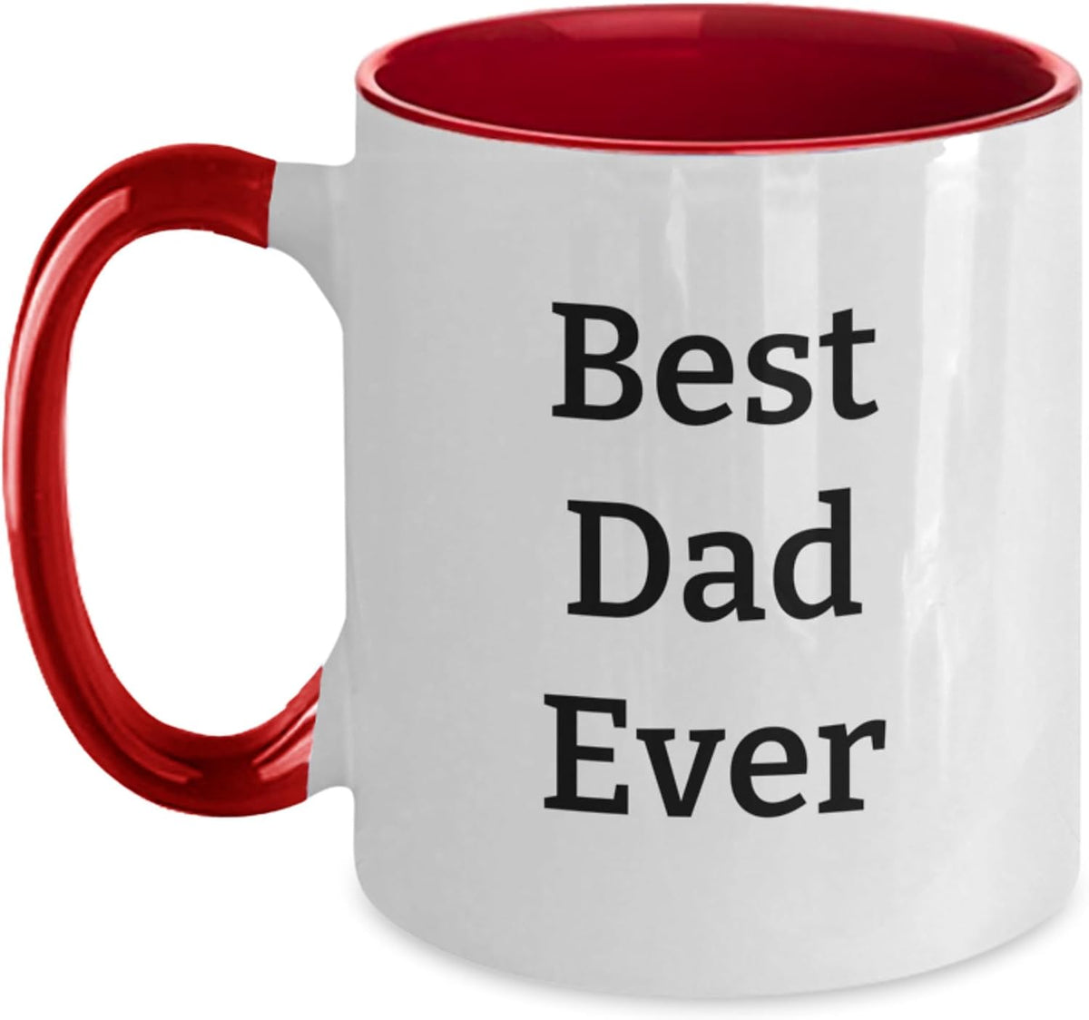 Best Dad Ever Ceramic Mug