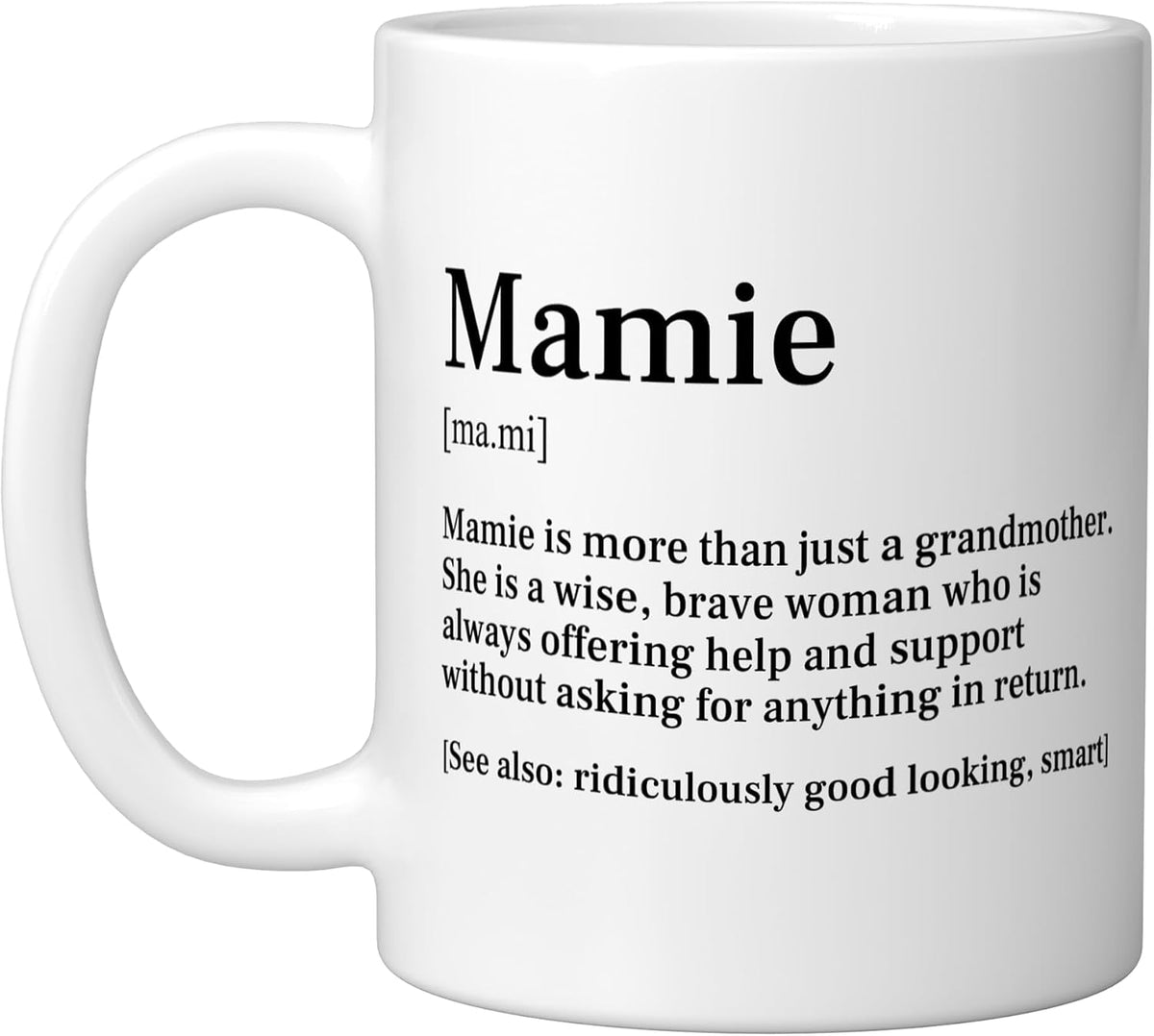 Mamie French Grandmother Definition Of French Grandma Ceramic Mug