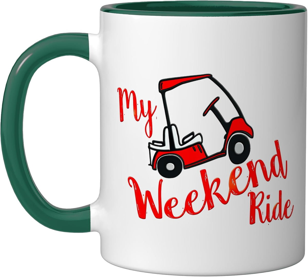 My Weekend Ride Golf Cart Funny Golf, Retirement And Ceramic Mug